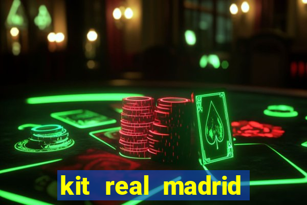 kit real madrid dls 18