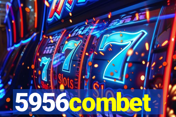 5956combet