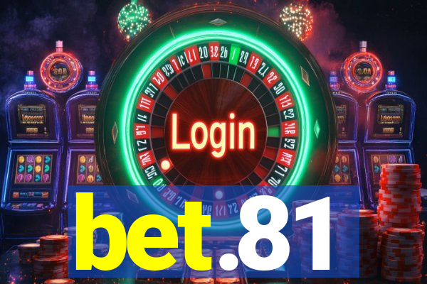 bet.81