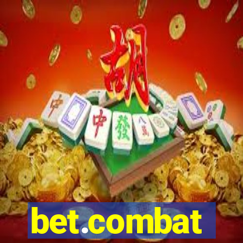 bet.combat