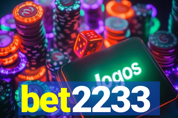 bet2233