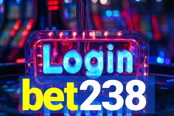 bet238