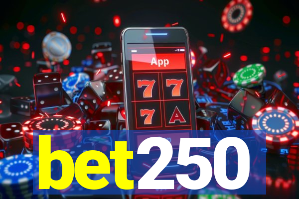 bet250