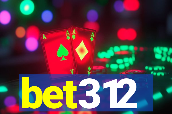 bet312