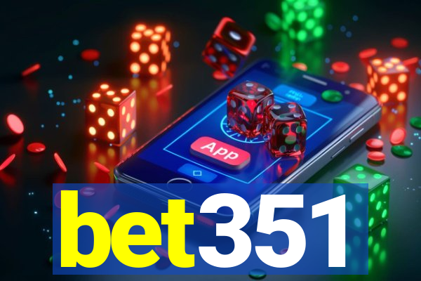 bet351