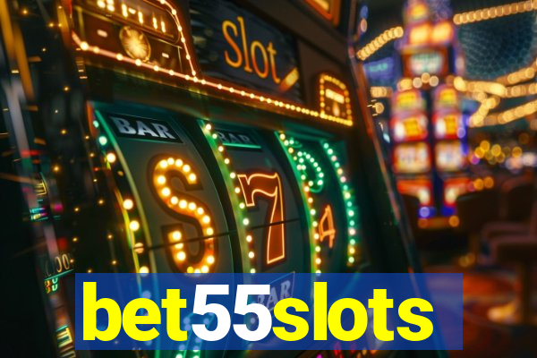 bet55slots