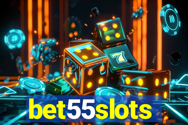 bet55slots