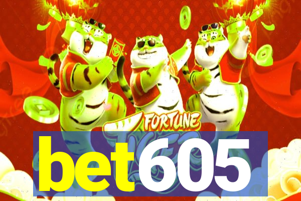 bet605