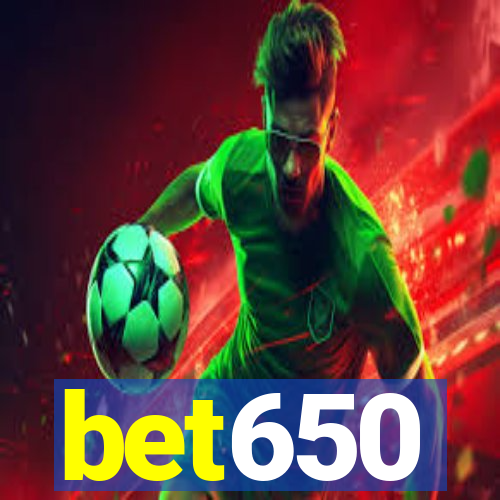 bet650