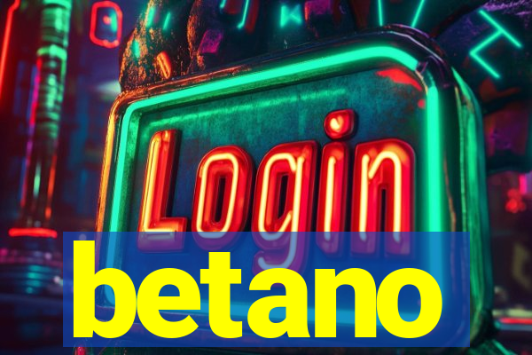 betano