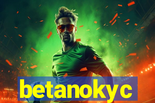 betanokyc