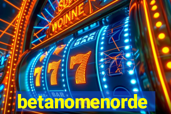 betanomenorde