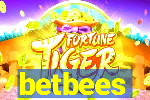 betbees