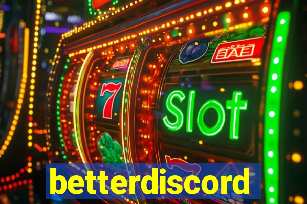 betterdiscord