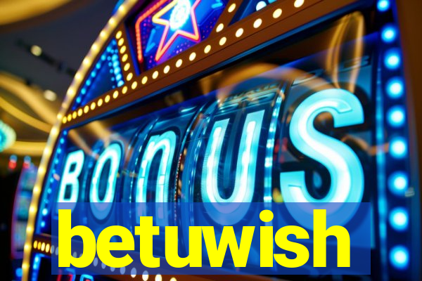 betuwish