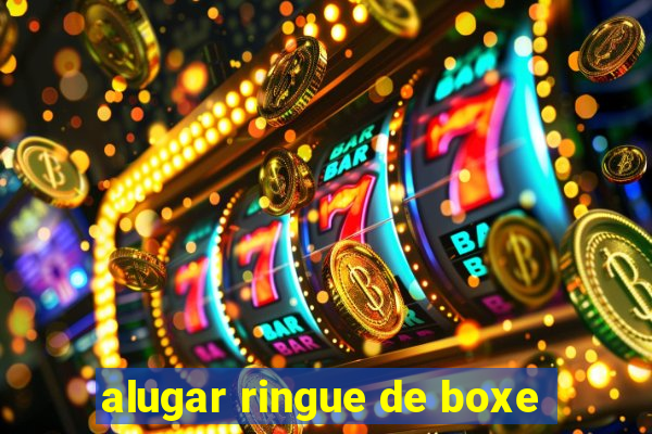 alugar ringue de boxe