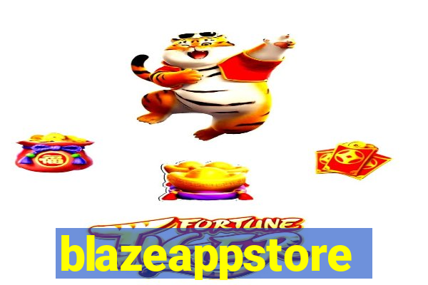 blazeappstore