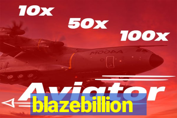 blazebillion