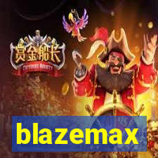 blazemax