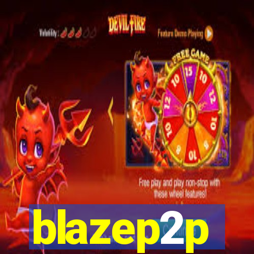 blazep2p