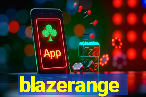 blazerange