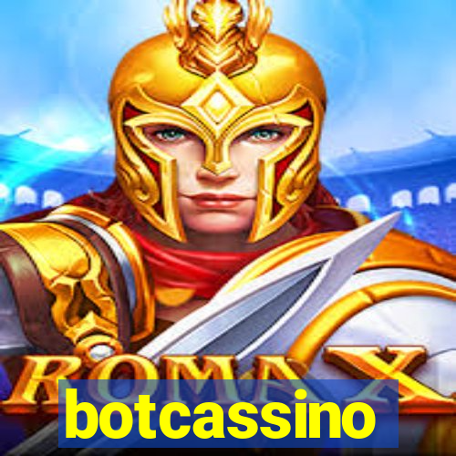 botcassino