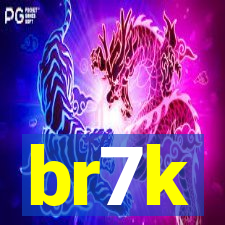 br7k