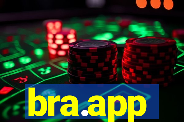 bra.app