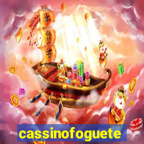 cassinofoguete