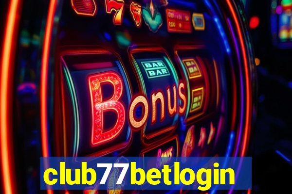 club77betlogin