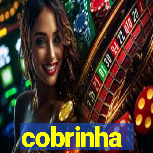 cobrinha