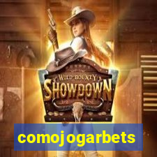 comojogarbets