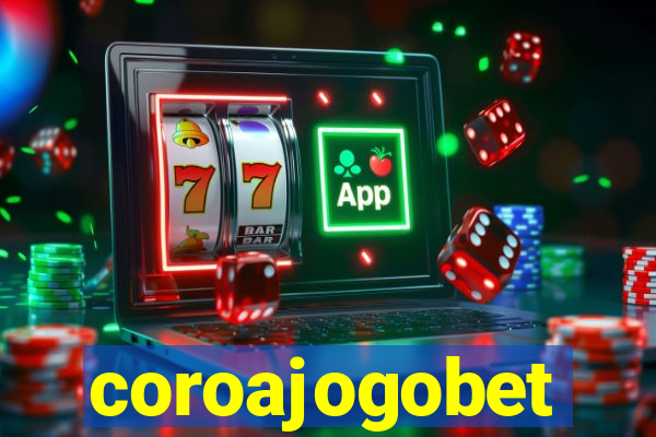 coroajogobet