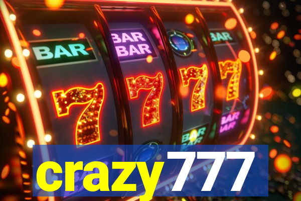 crazy777