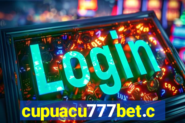 cupuacu777bet.com