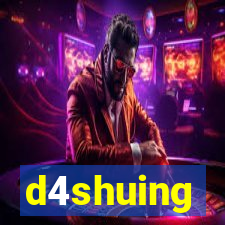 d4shuing