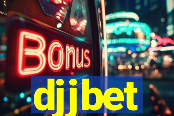 djjbet