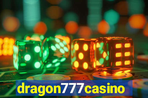 dragon777casino