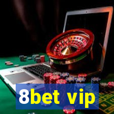 8bet vip