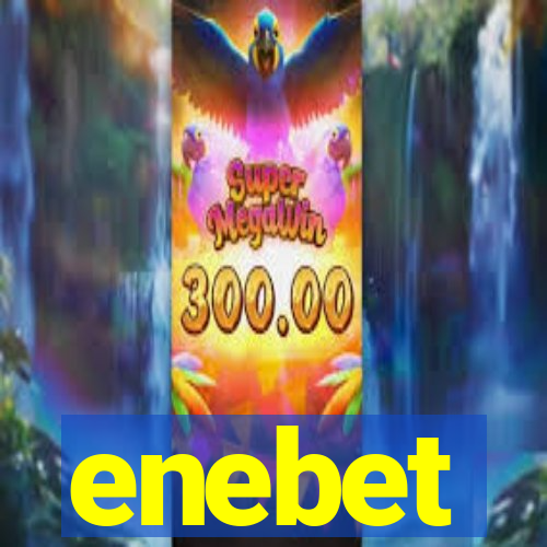 enebet