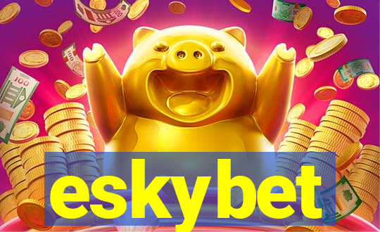 eskybet