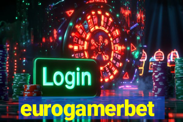 eurogamerbet