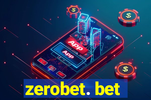 zerobet. bet