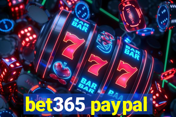 bet365 paypal