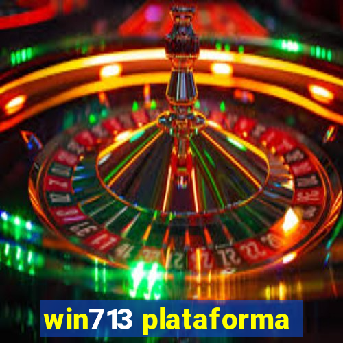 win713 plataforma