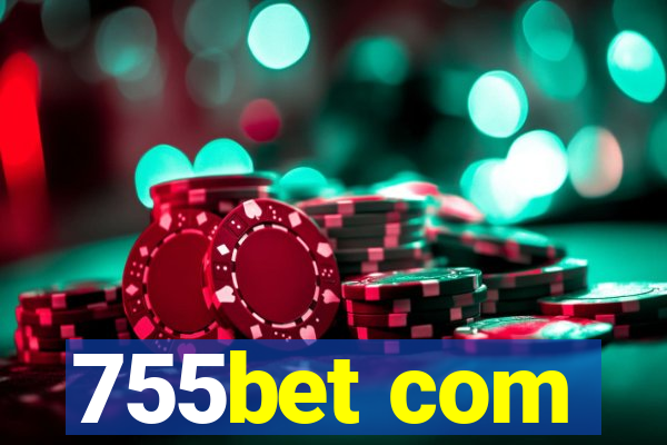 755bet com