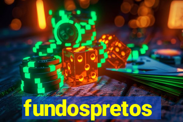 fundospretos