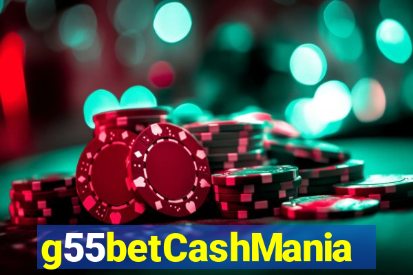 g55betCashMania