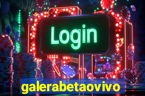 galerabetaovivo