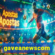 gaveanewscom